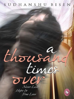 cover image of A Thousand Times Over